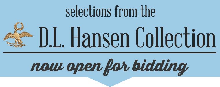 New Selections from the D.L. Hansen Collection Offered in Auction #1043