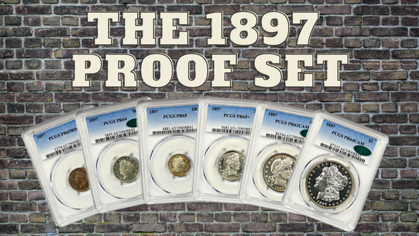 The 1897 Proof Set