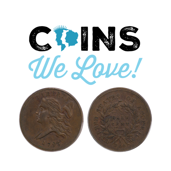 Coins We Love: ANA National Coin Week